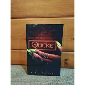 Quickie Paperback By Irving, AC GOOD English Short Stories 9780578994086‎